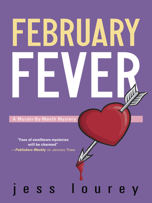 Title details for February Fever by Jess Lourey - Available